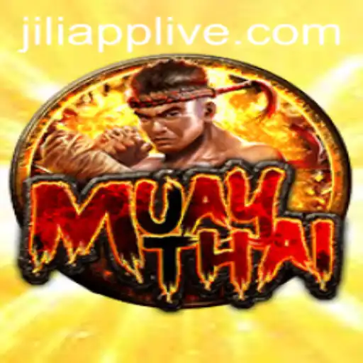 Unveiling the Thrill of MuayThai in the World of Jili App