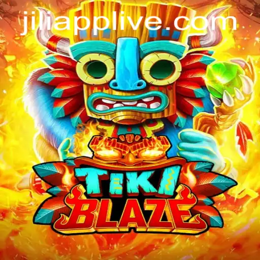 TikiBlaze: A Thrilling Adventure in the Jili App
