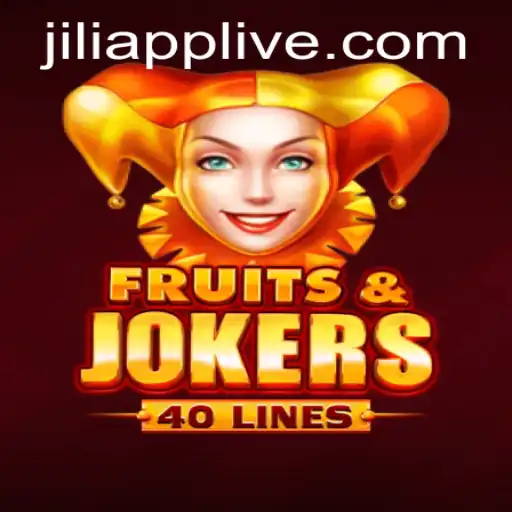 Exploring the Exciting World of FruitsAndJokers40 on the Jili App